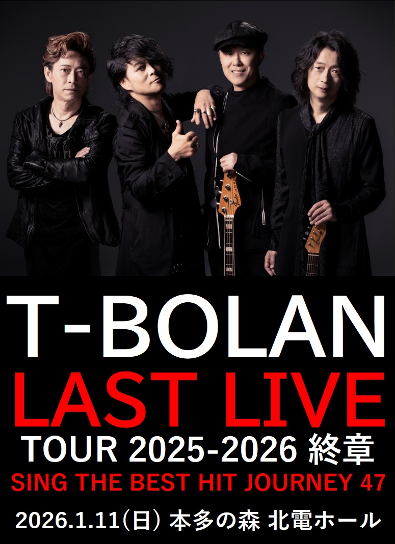 T-BOLAN金沢公演 20261101本多の森